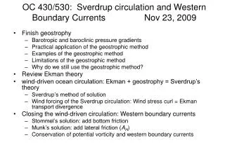OC 430/530: Sverdrup circulation and Western Boundary Currents Nov 23, 2009