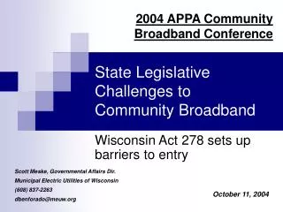 State Legislative Challenges to Community Broadband