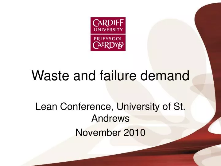 waste and failure demand
