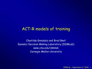 ACT-R models of training