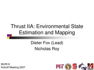 Thrust IIA: Environmental State Estimation and Mapping