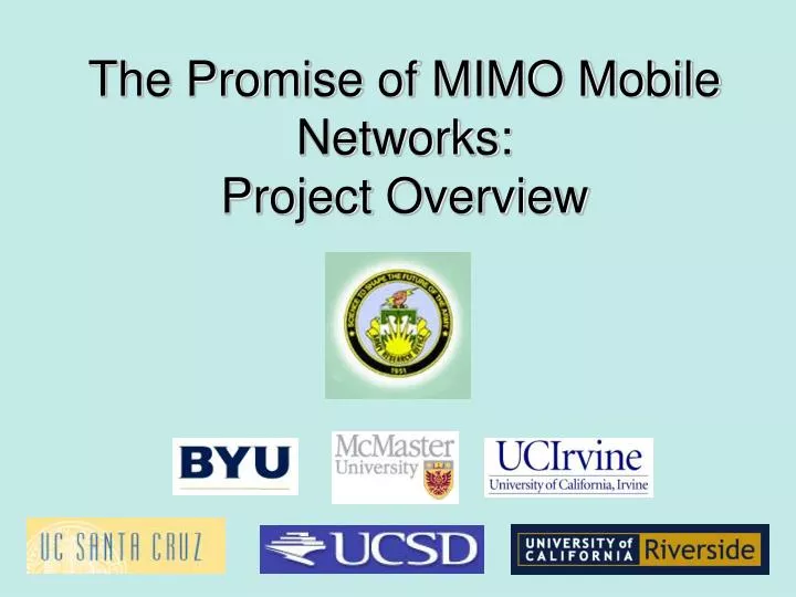 the promise of mimo mobile networks project overview