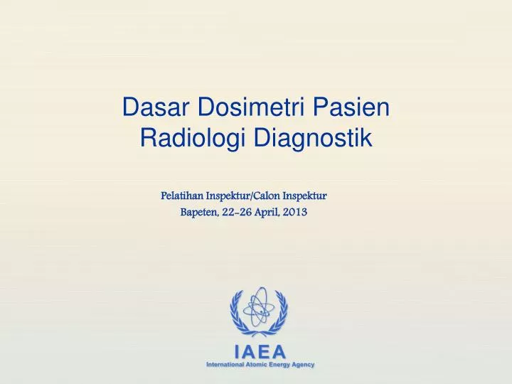 dasar dosimetri pasien radiologi diagnostik