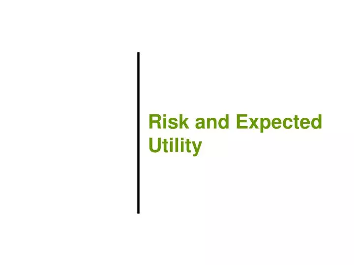 risk and expected utility