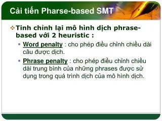 c i ti n pharse based smt