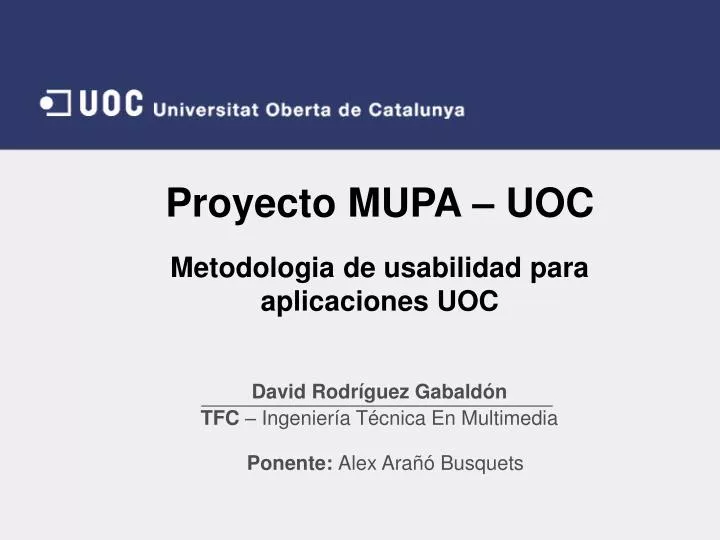 proyecto mupa uoc metodologia de usabilidad para aplicaciones uoc