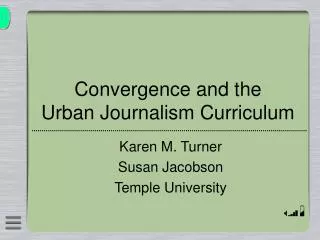 Convergence and the Urban Journalism Curriculum