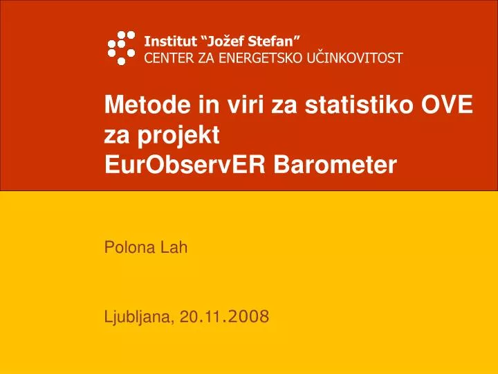 metode in viri za statistiko ove za projekt eurobserver barometer