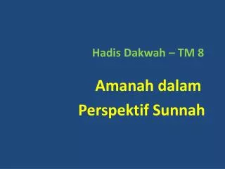 hadis dakwah tm 8