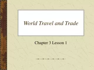 World Travel and Trade