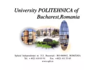 University POLITEHNICA of Bucharest,Romania
