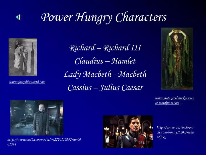 power hungry characters