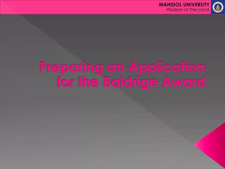 preparing an application for the baldrige award