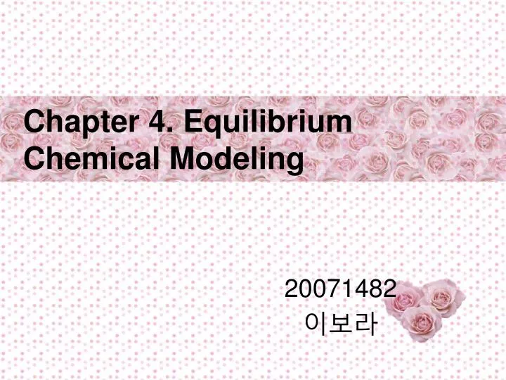 chapter 4 equilibrium chemical modeling