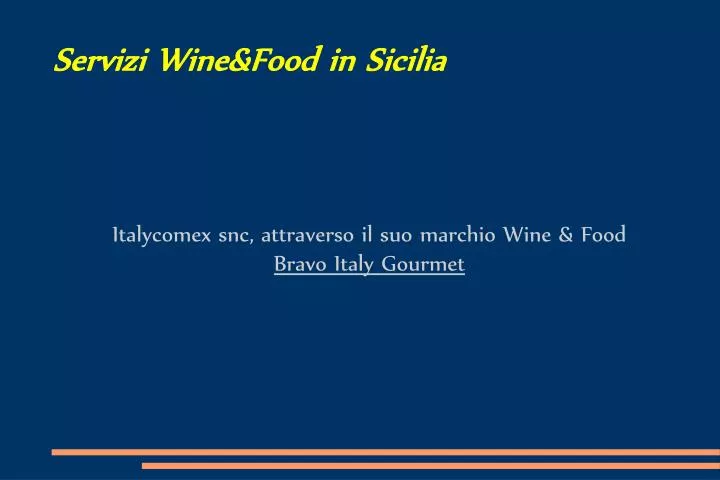 italycomex snc attraverso il suo marchio wine food bravo italy gourmet