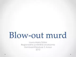 blow out murd