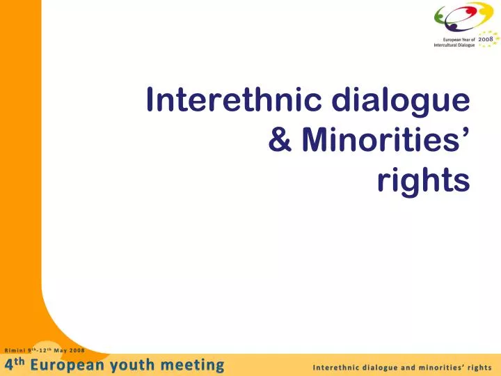 interethnic dialogue minorities rights