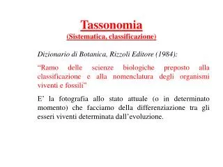 tassonomia sistematica classificazione