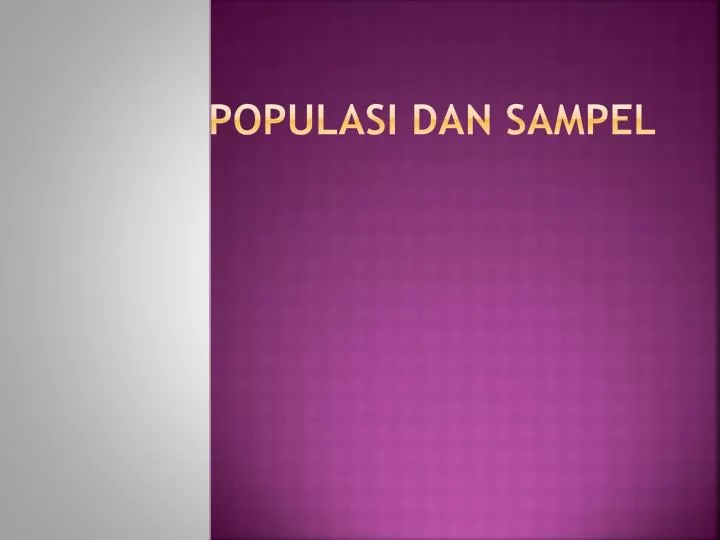 populasi dan sampel