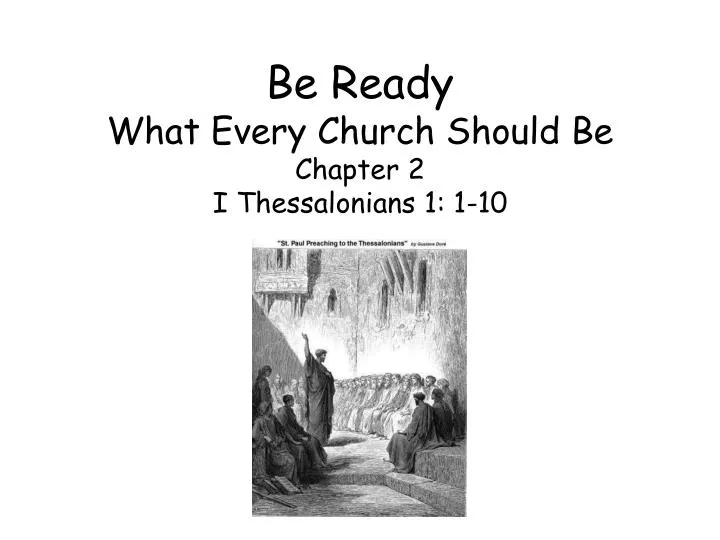 be ready what every church should be chapter 2 i thessalonians 1 1 10