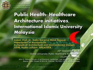 Public Health- Healthcare Architecture initiatives, International Islamic University Malaysia