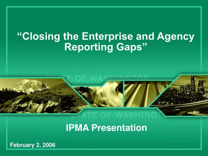 closing the enterprise and agency reporting gaps