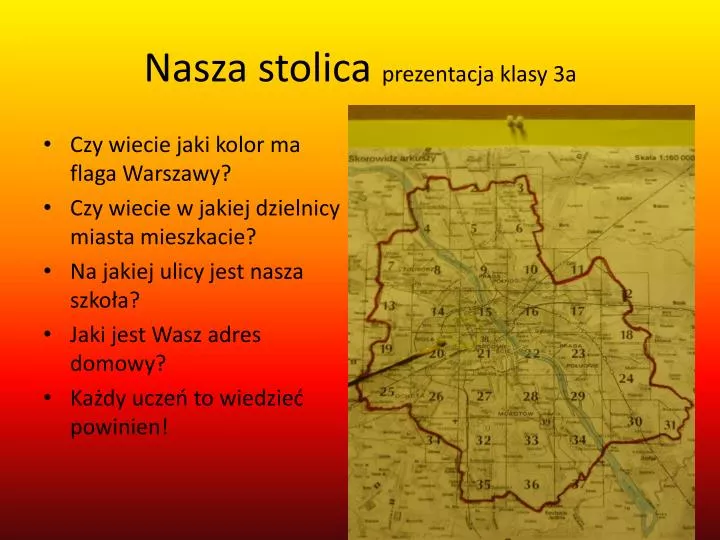 nasza stolica prezentacja klasy 3a