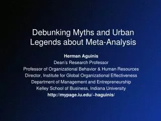 Debunking Myths and Urban Legends about Meta-Analysis