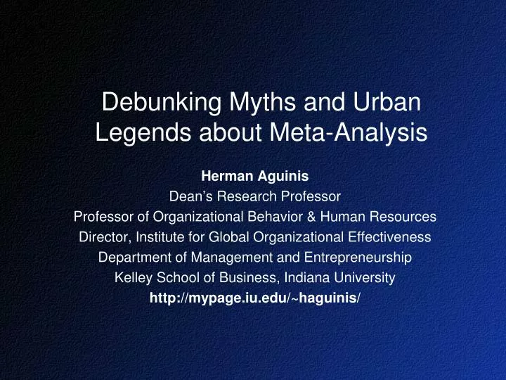 debunking myths and urban legends about meta analysis