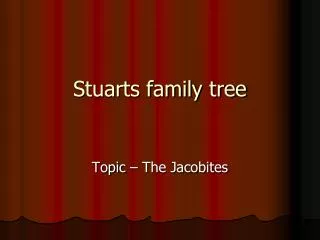 Stuarts family tree
