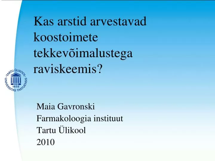 kas arstid arvestavad koostoimete tekkev imalustega raviskeemis