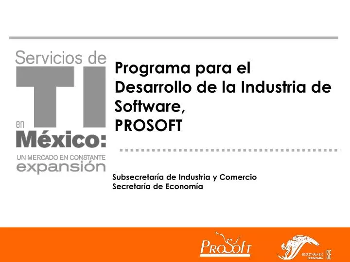 programa para el desarrollo de la industria de software prosoft