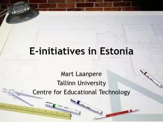 E-initiatives in Estonia