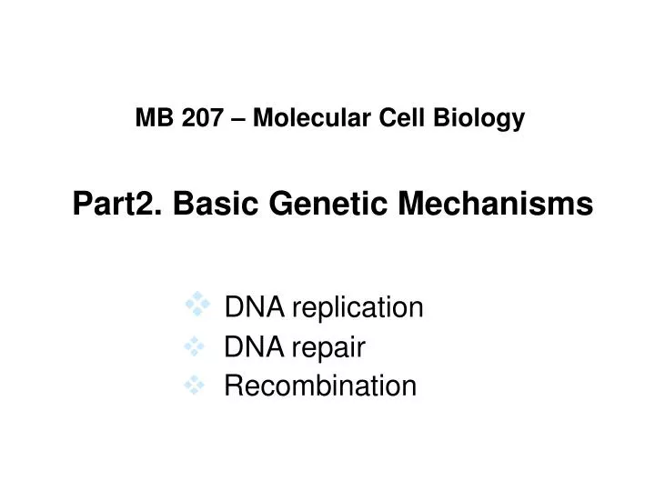part2 basic genetic mechanisms