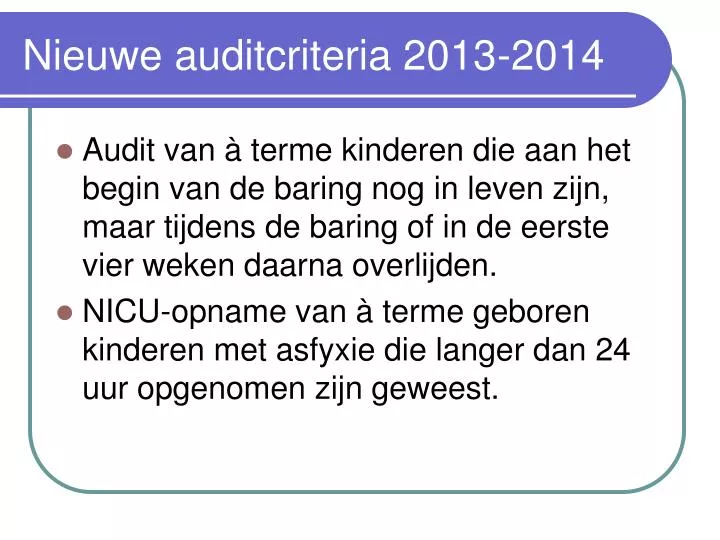 nieuwe auditcriteria 2013 2014