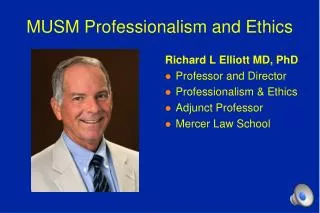MUSM Professionalism and Ethics
