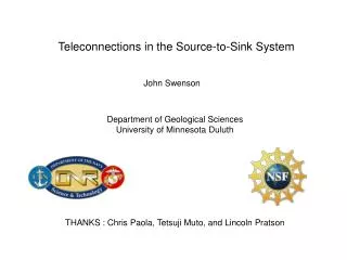 Teleconnections in the Source-to-Sink System