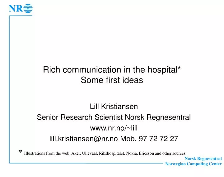 rich communication in the hospital some first ideas