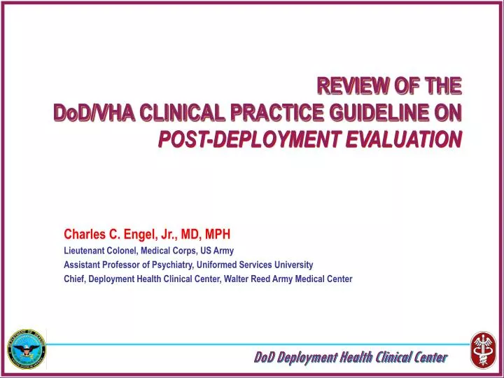 review of the dod vha clinical practice guideline on post deployment evaluation