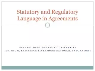 Statutory and Regulatory Language in Agreements