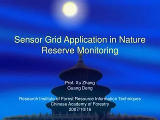 Sensor Grid Application in Nature Reserve Monitoring