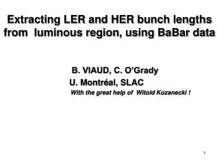 Extracting LER and HER bunch lengths from luminous region, using BaBar data