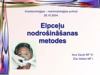 elpce u nodro in anas metodes
