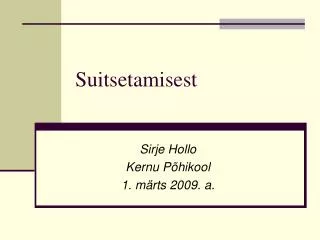suitsetamisest