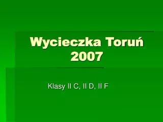 wycieczka toru 2007