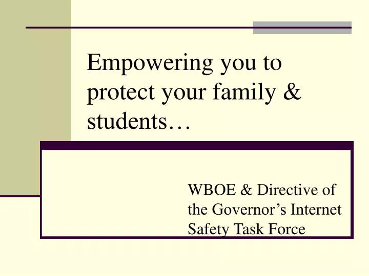 empowering you to protect your family students