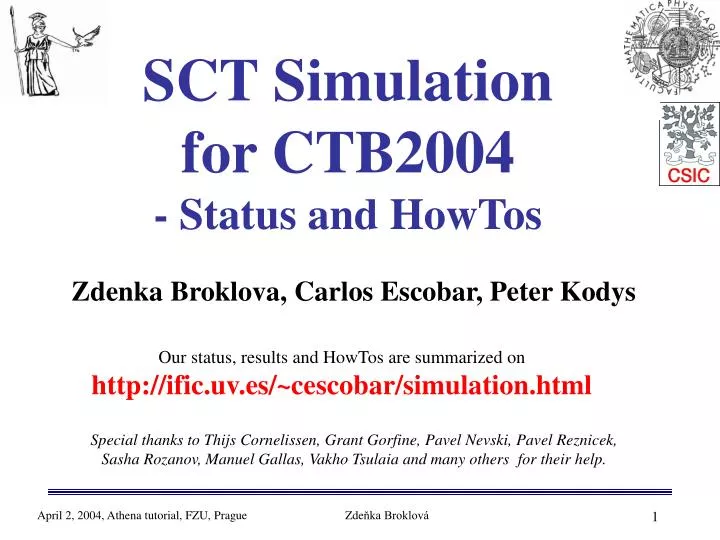 sct simulation for ctb2004 status and howtos