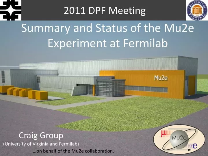 summary and status of the mu2e experiment at fermilab