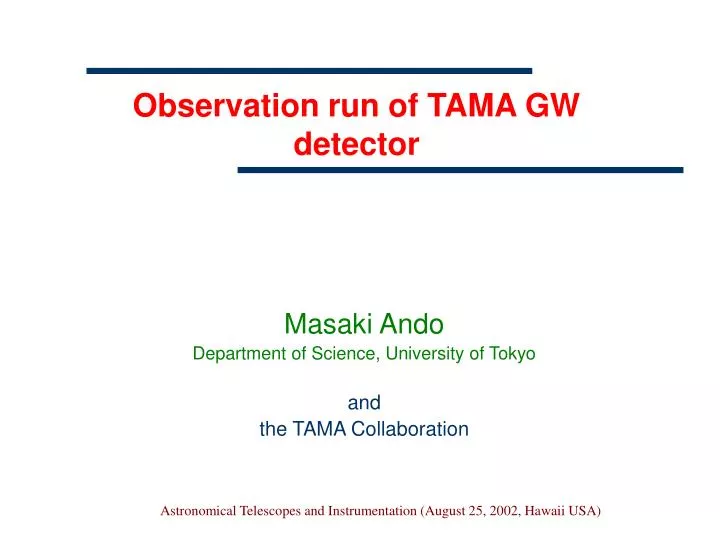 observation run of tama gw detector