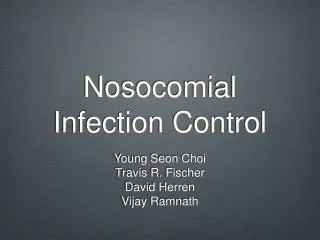 Nosocomial Infection Control